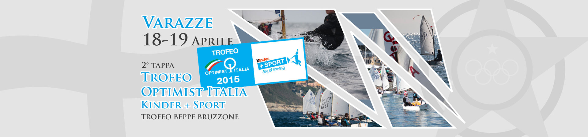 Trofeo Optimist Italia 2015 Kinder + Sport Trofeo Beppe Bruzzone
